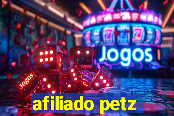 afiliado petz